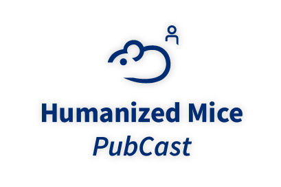 Humanized Mice PubCast - The Jackson Laboratory